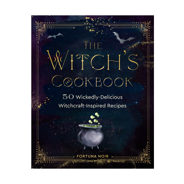 The Witch's Cookbook: 50 Wickedly Delicious Witchcraft-Inspired Recipes-hotRAGS.com