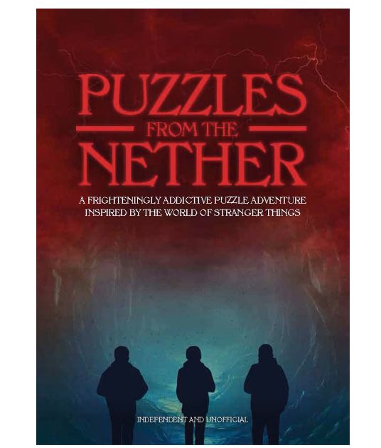 Book - Puzzles from the Nether: A Frighteningly Addictive Puzzle Adventure inspired by the World of Stranger Things-hotRAGS.com