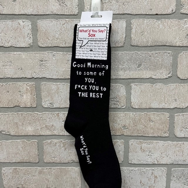 Socks - Good Morning to Some of You, F*ck You to the Rest.-hotRAGS.com
