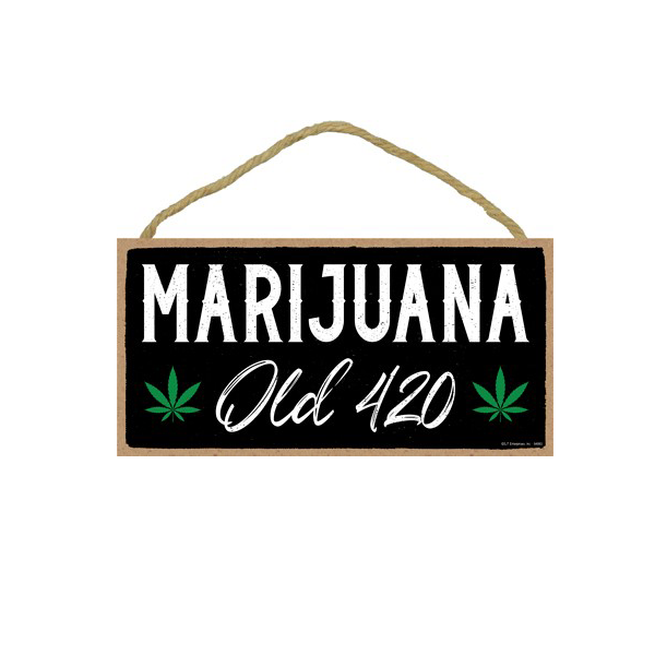 Wooden Sign - Marijuana Old 420-hotRAGS.com