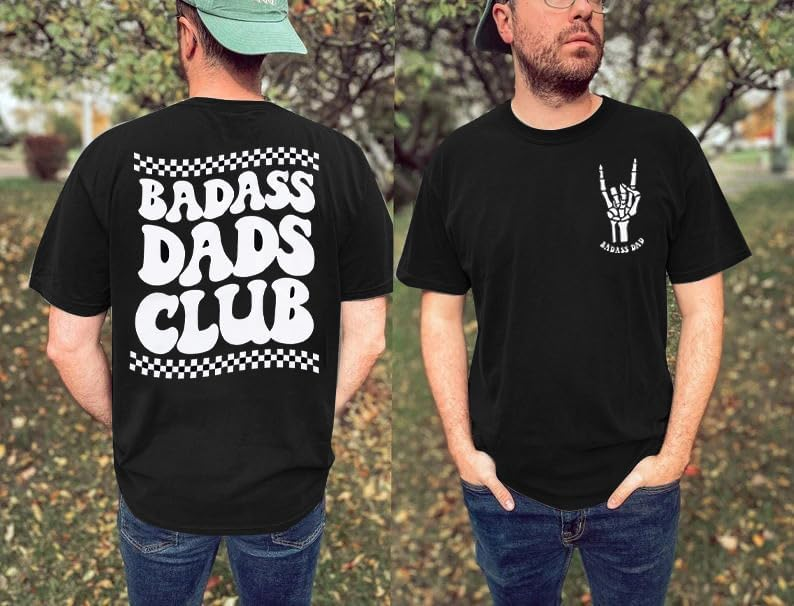 T Shirt - Bad Ass Dad's Club-hotRAGS.com