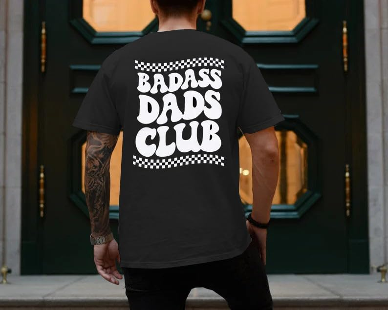T Shirt - Bad Ass Dad's Club-hotRAGS.com