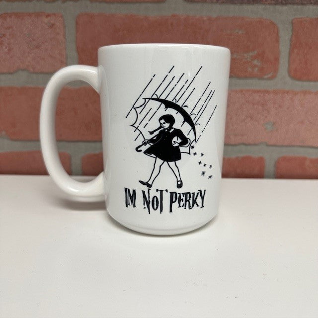 Mug - I'm Not Perky-hotRAGS.com