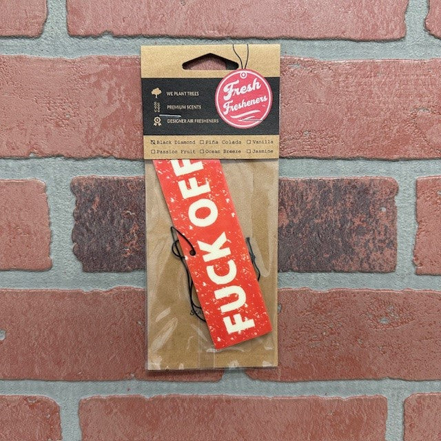 Air Freshener - Fuck Off-hotRAGS.com