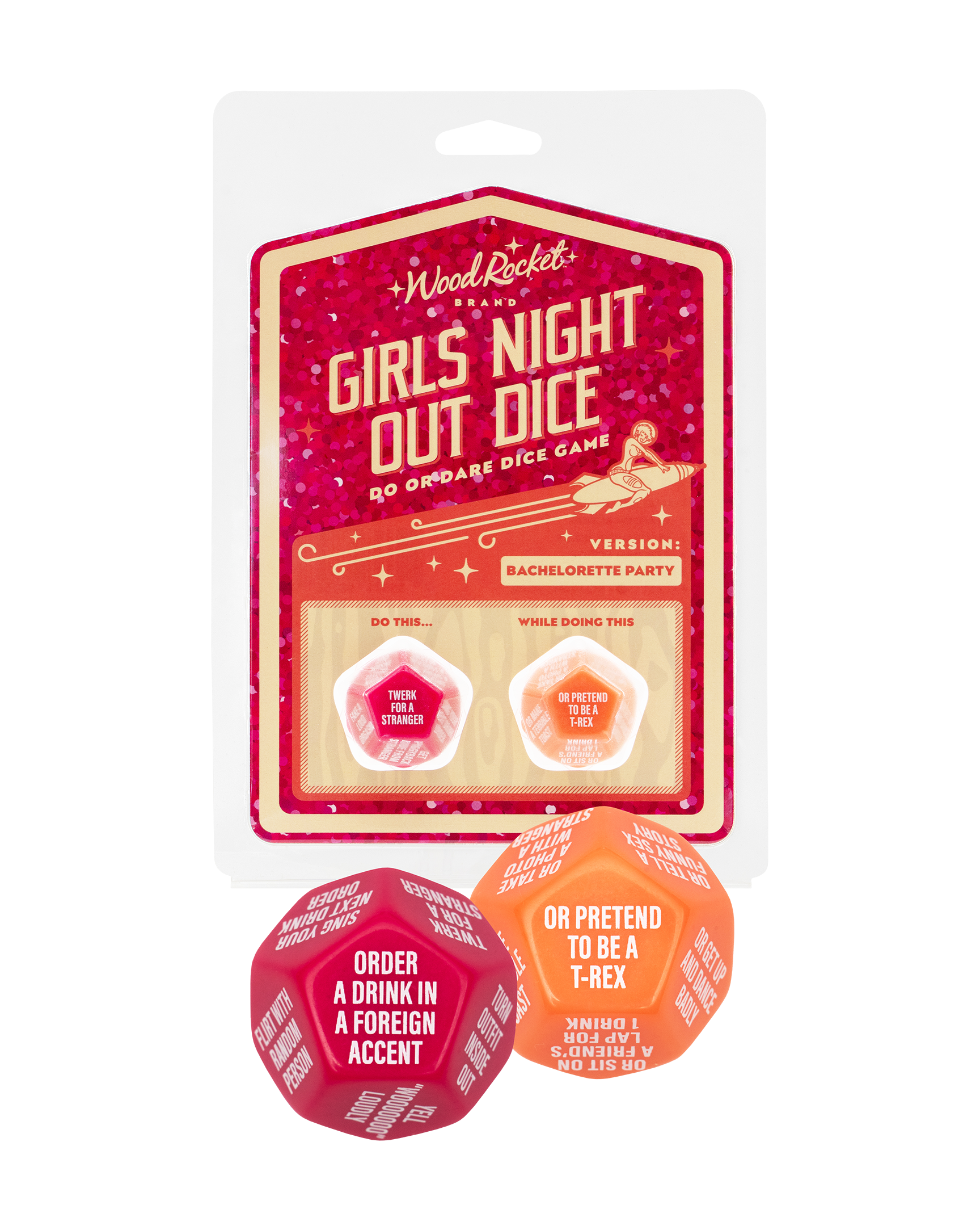 Dice - Girls Night Out-hotRAGS.com