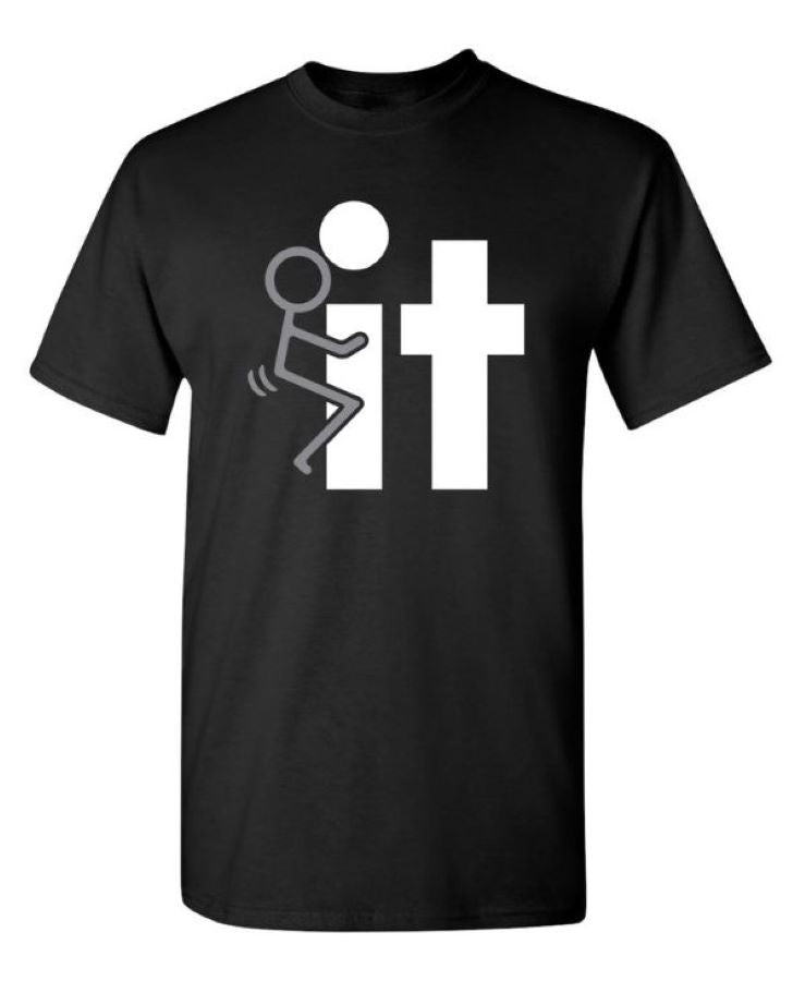 T-shirt - Fuck It - hotRAGS.com