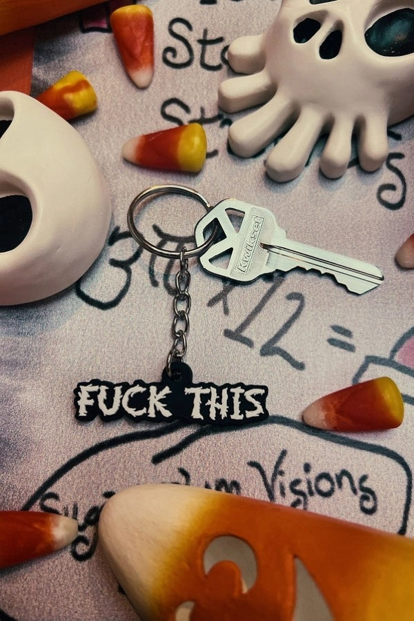 Keychain - Fuck This - hotRAGS.com