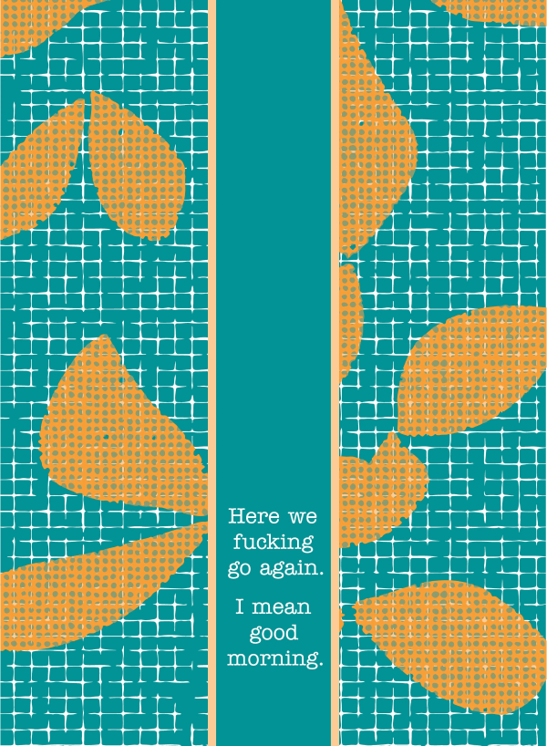 Kitchen Towel - Good Morning - Here We Fucking Go Again - hotRAGS.com