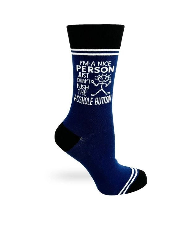 Socks I'm A Nice Person Just Don't Push The Asshole Button