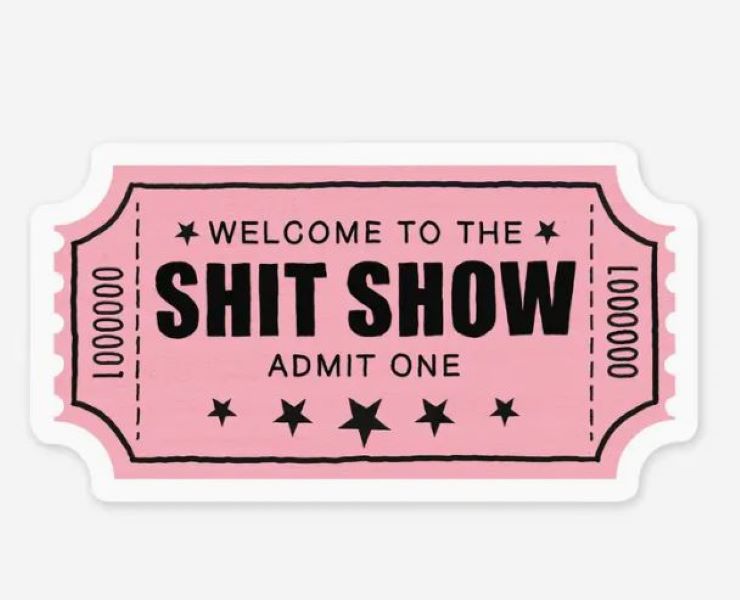 Sticker - Shit Show - 3in