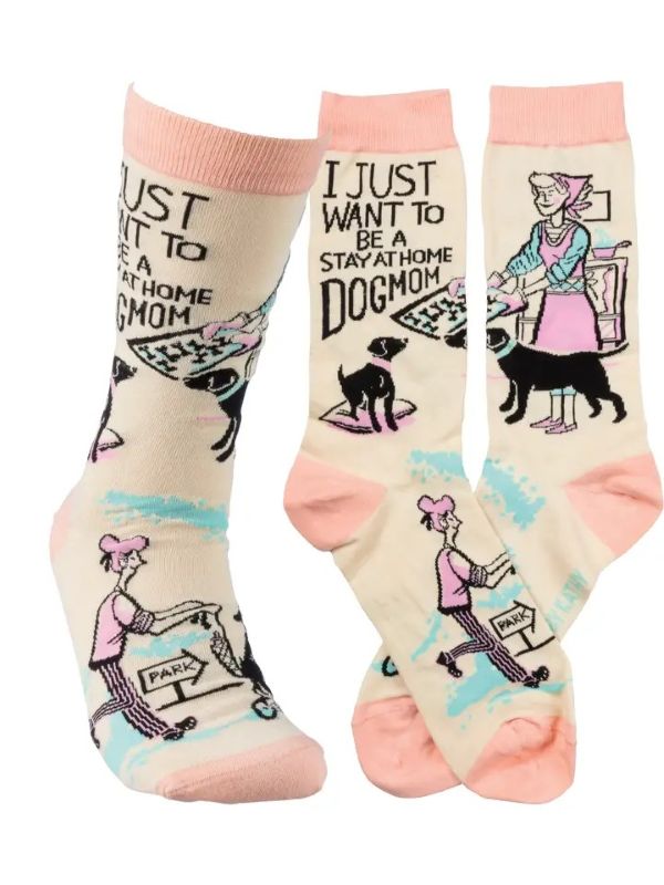 Socks - Be A Stay Home Dog Mom - hotRAGS.com