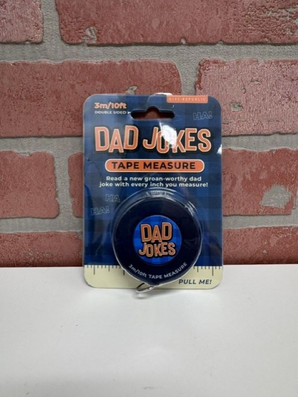 Measuring Tape- DAD JOKES Measuring Tape - hotRAGS.com