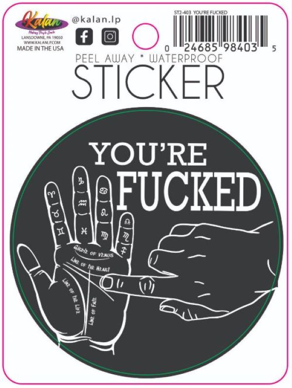 Sticker - You Are Fucked - hotRAGS.com
