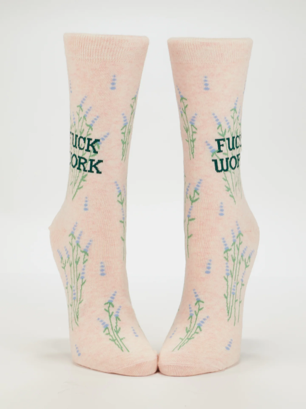 SOCKS - Fuck Work