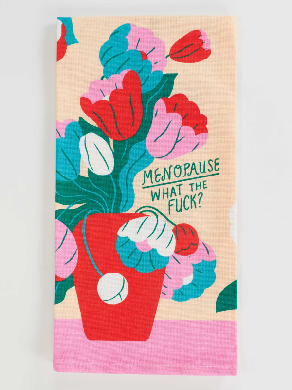 TOWEL - MENOPAUSE What The Fuck