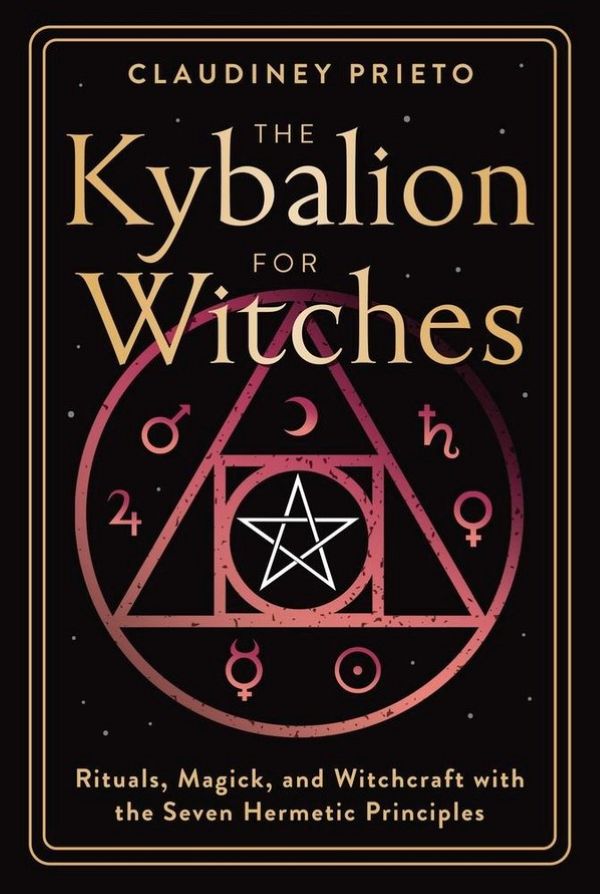BOOK - THE KYBALION FOR WITCHES