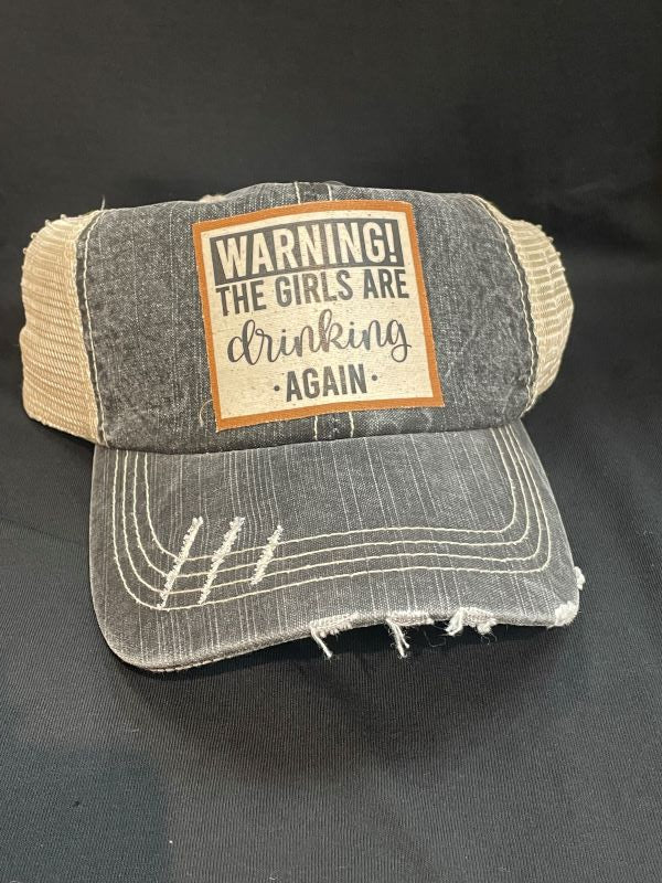 HAT - GIRLS ARE DRINKING AGAIN