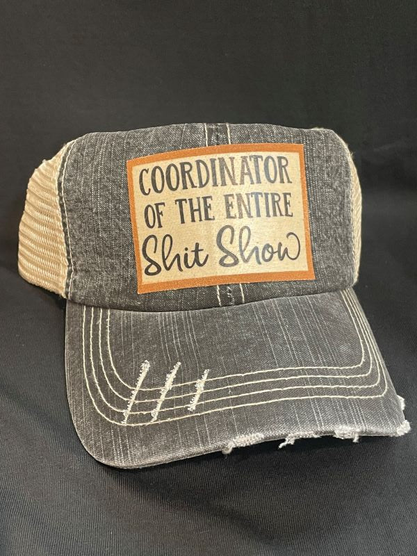 HAT - COORDINATOR OF SHIT SHOW
