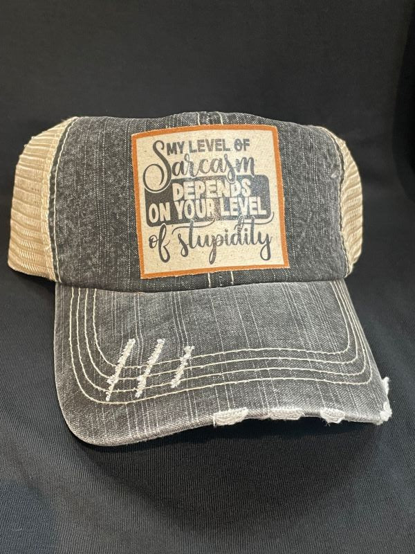 HAT - MY LEVEL OF SARCASM