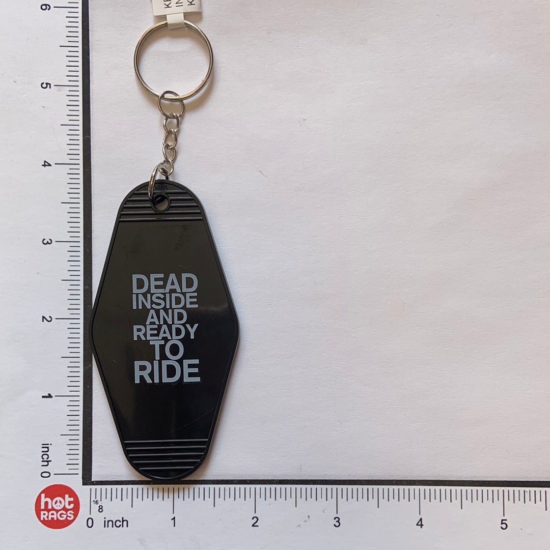 Keychain Dead Inside Ready-hotRAGS.com