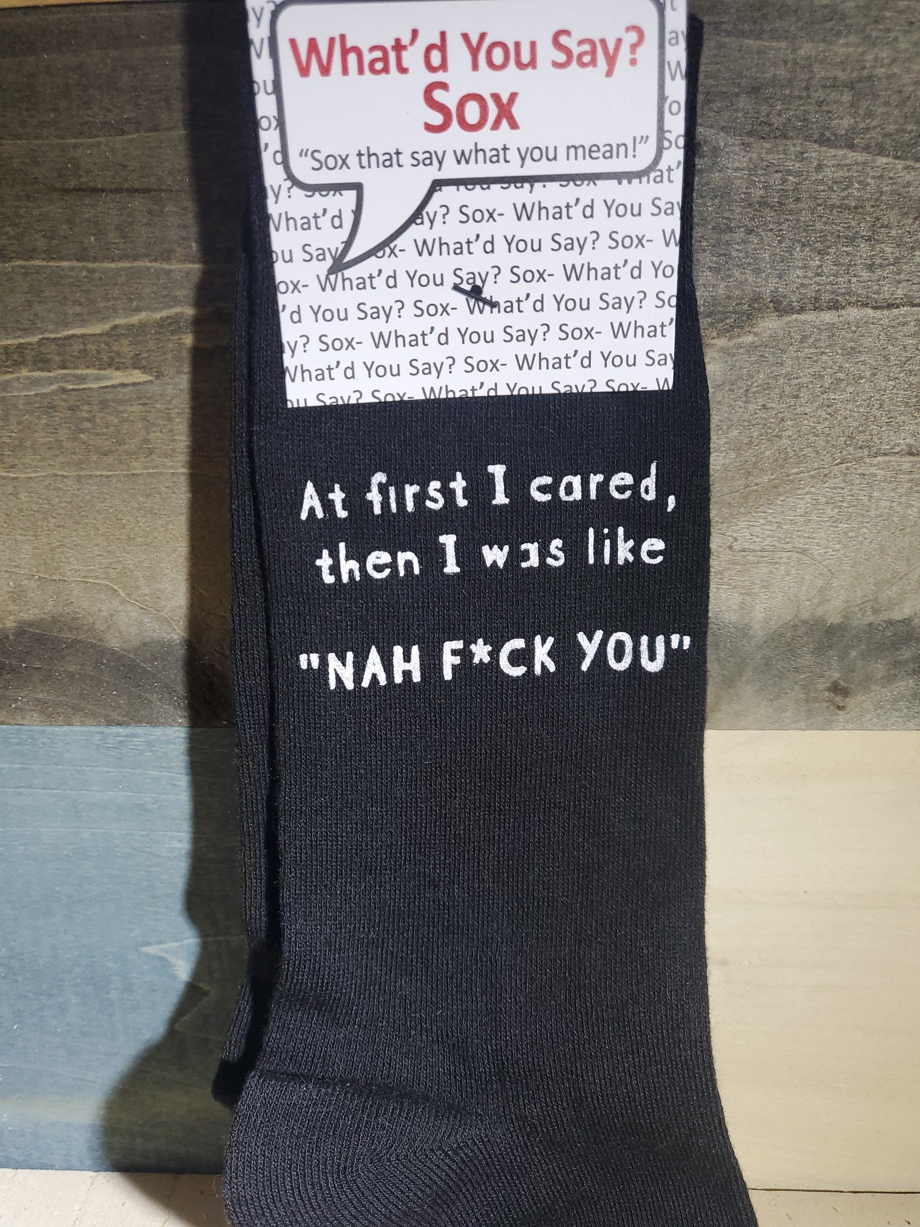 Socks Cared Nah Fuck You-hotRAGS.com