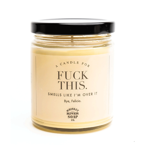 Candle - Fuck This-hotRAGS.com