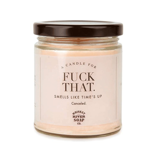 Candle - Fuck That-hotRAGS.com