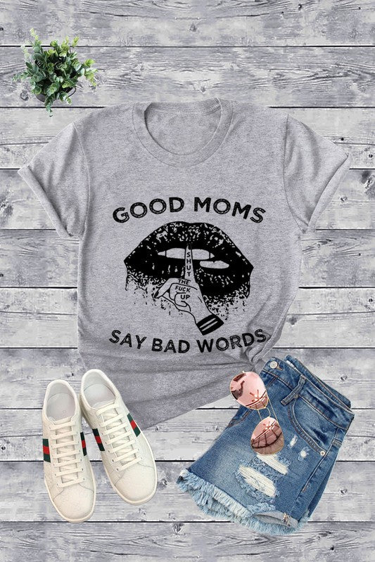 Jr T Shirt - Good Moms Say Bad Words-hotRAGS.com