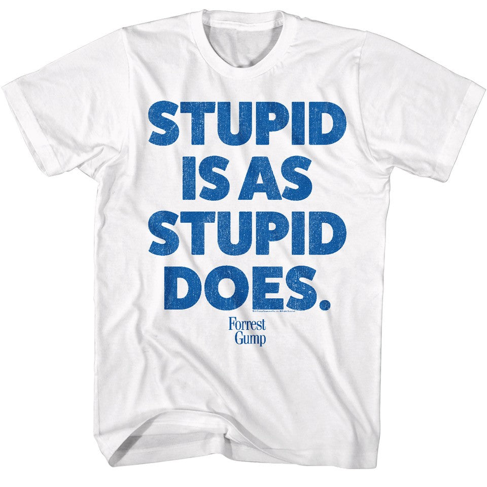 T-shirt Forest Gump Stupid Is As Stupid Does-hotRAGS.com