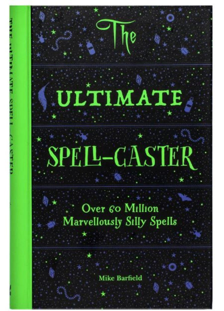 Book - The Ultimate Spell-caster: Over 60 Million Marvelously Silly Spells-hotRAGS.com