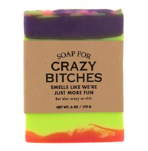 Soap For Crazy Bitches-hotRAGS.com