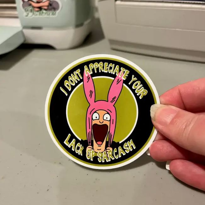 Sticker - Bob's Burgers - Louise -I Don't Appreciate Your Lack of Sarcasm-hotRAGS.com