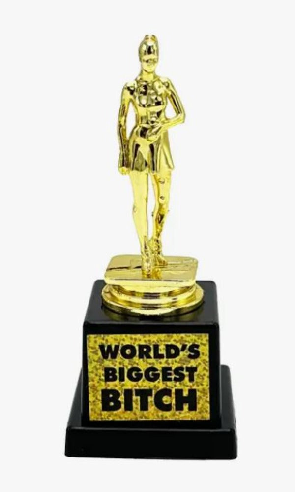Trophy - World's Biggest Bitch-hotRAGS.com