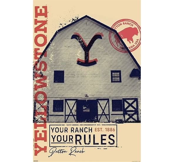 Poster - Yellowstone Your Ranch Your Rules 24x36 Poster-hotRAGS.com