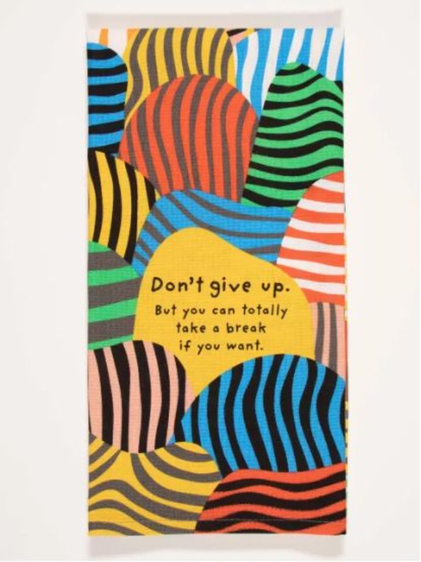 Towel - Kitchen - Don't Give Up-hotRAGS.com