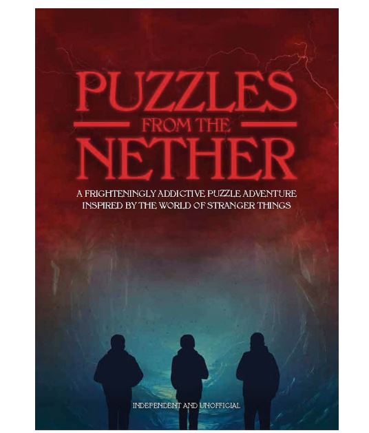 Book - Puzzles from the Nether: A Frighteningly Addictive Puzzle Adventure inspired by the World of Stranger Things-hotRAGS.com