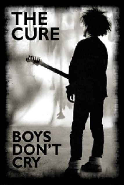 Poster - The Cure - Boys Don't Cry-hotRAGS.com