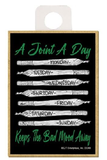 Magnet - A Joint A Day, Keeps The Bad Mood Away-hotRAGS.com