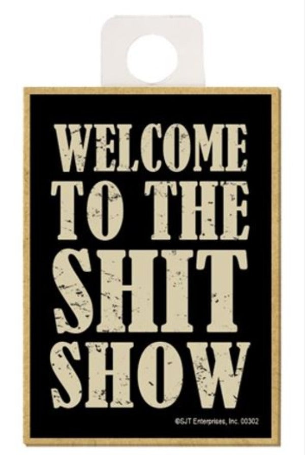 Magnet - Welcome To The Shit Show-hotRAGS.com