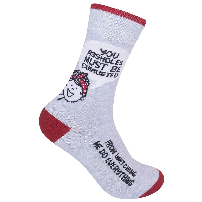 Socks - You Assholes Must Be Exhausted-hotRAGS.com