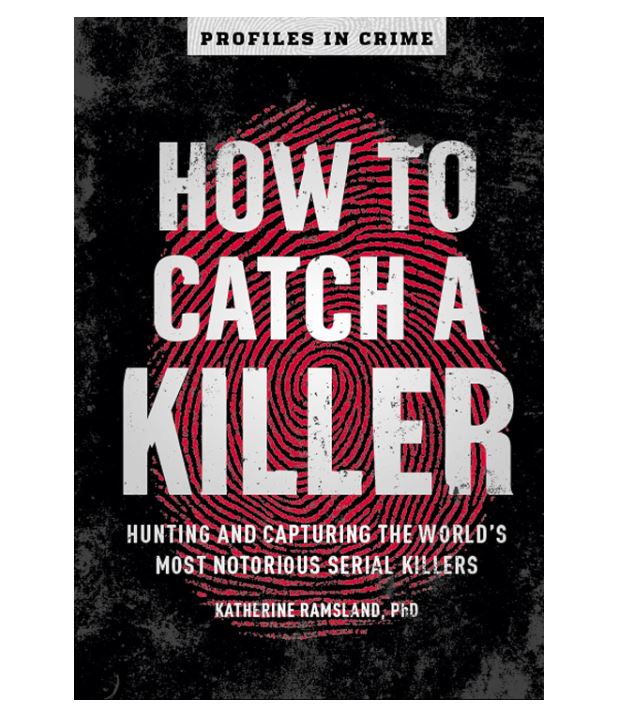 BOOK - HOW TO CATCH A KILLER - Paperback-hotRAGS.com