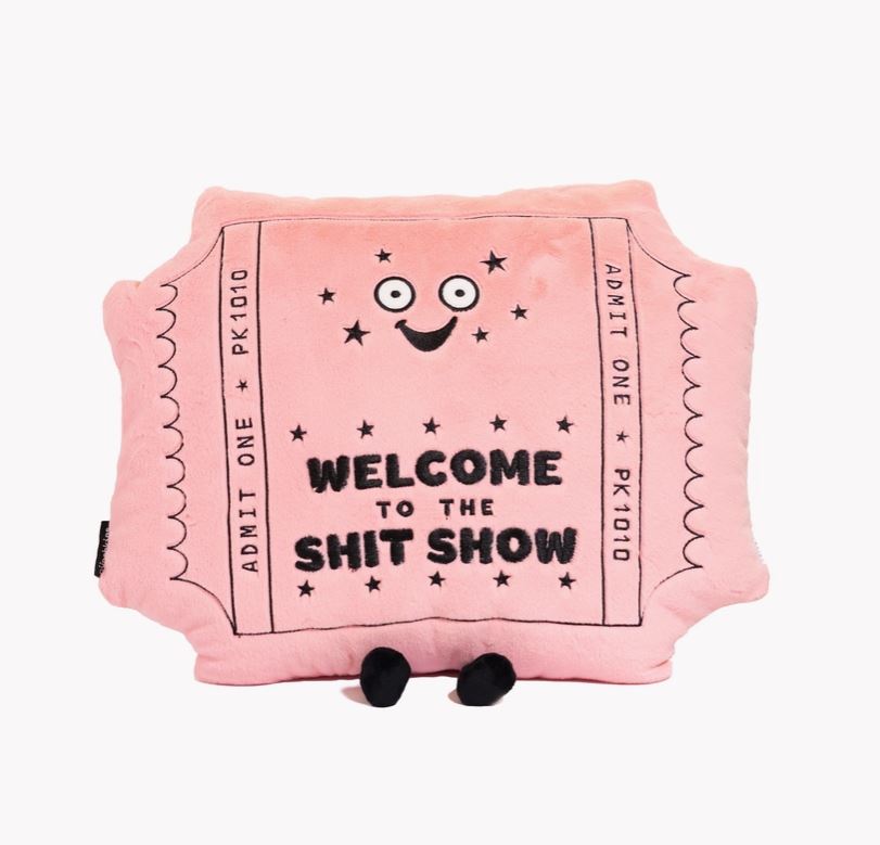 Punchkins - Pillow Welcome To The Shit Show Funny Plushie-hotRAGS.com