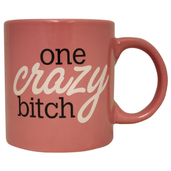 Mug - One Crazy Bitch - Pink-hotRAGS.com