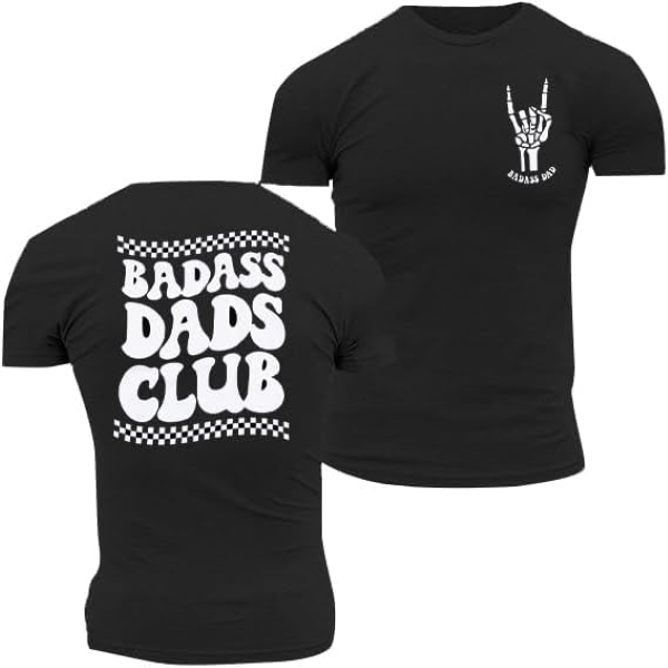 T Shirt - Bad Ass Dad's Club-hotRAGS.com