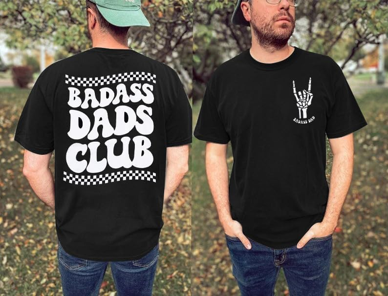 T Shirt - Bad Ass Dad's Club