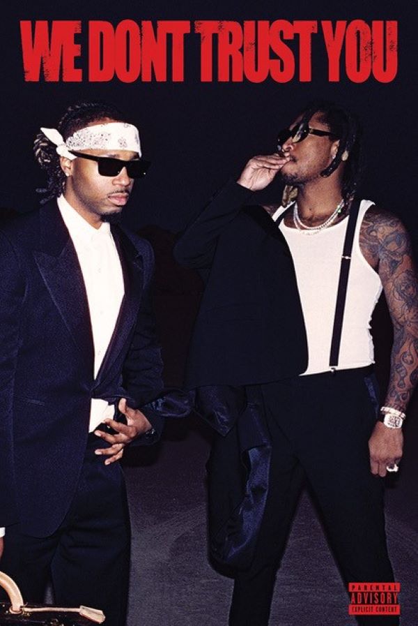 Poster - Future Metro Boomin - We Don't Trust You - 24x36-hotRAGS.com