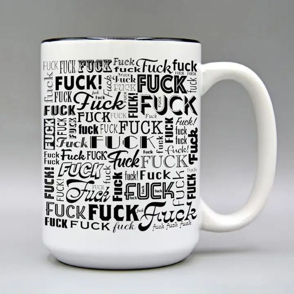 MUG - Fuck - 15OZ CERAMIC