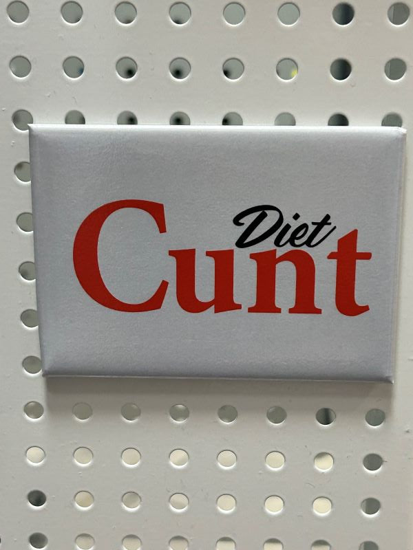 Magnet - Diet Cunt - hotRAGS.com
