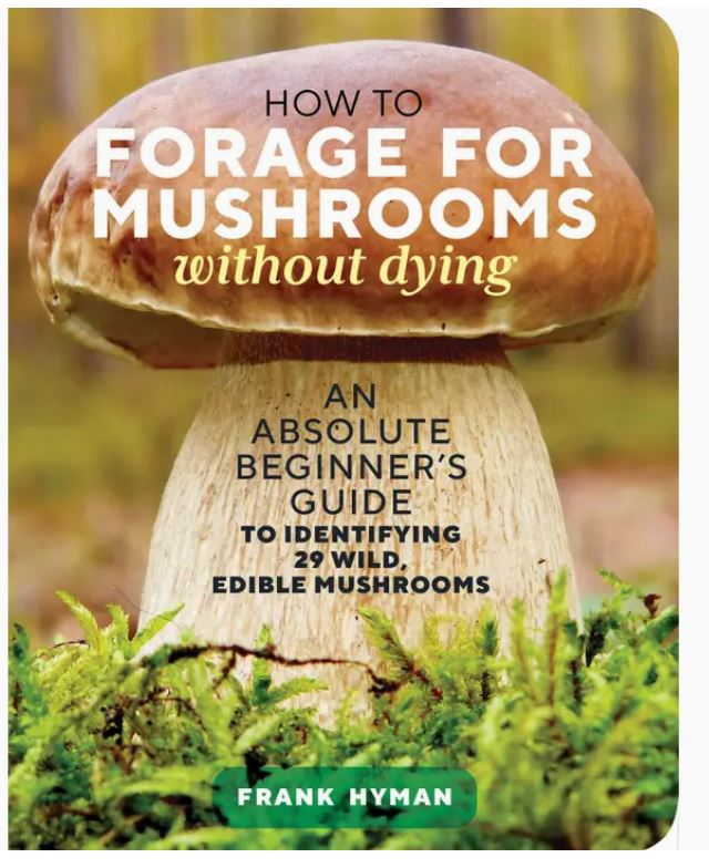 BOOK - HOW TO FORAGE MUSHROOMS