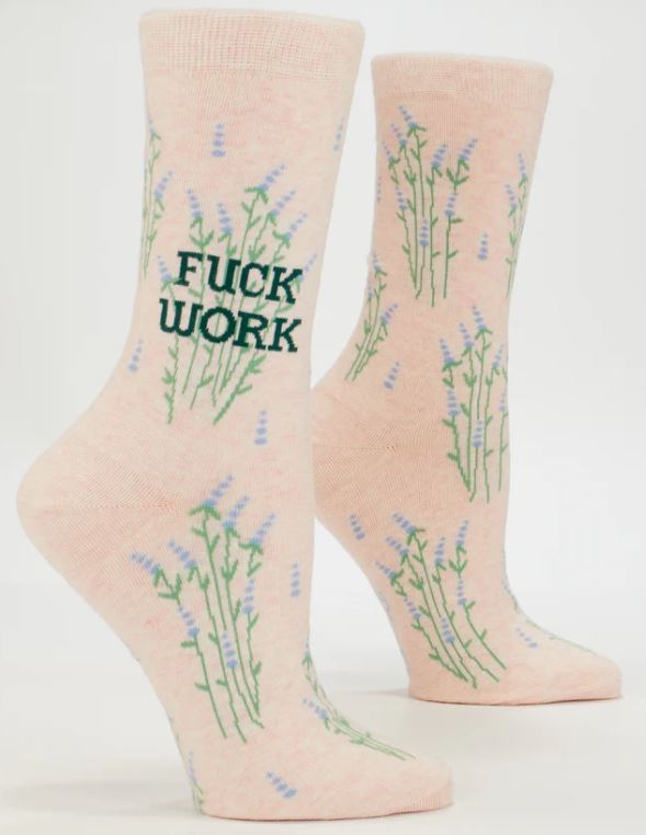 SOCKS - Fuck Work